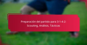 Read more about the article Preparación del partido para 3-1-4-2: Scouting, Análisis, Tácticas