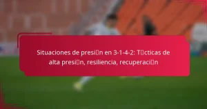 Read more about the article Situaciones de presión en 3-1-4-2: Tácticas de alta presión, resiliencia, recuperación